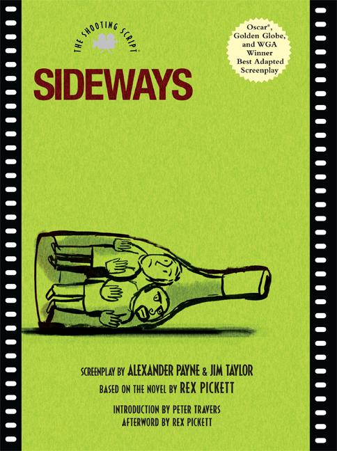 Sideways: The Shooting Script (Shooting Script)