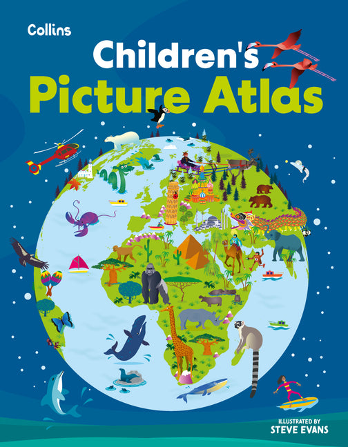Children's Picture Atlas: Ideal Way for Kids to Learn More about the World