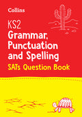 Ks2 English Grammar, Punctuation and Spelling Sats Question Book