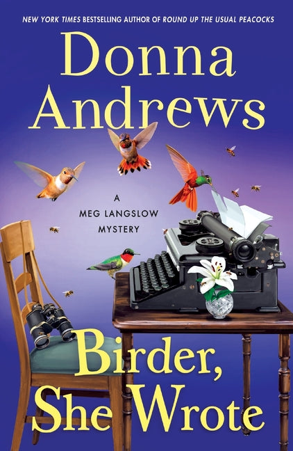 Birder, She Wrote: A Meg Langslow Mystery
