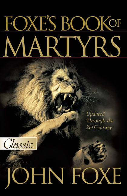 Foxe's Book of Martyrs
