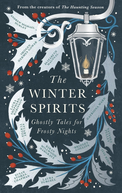 The Winter Spirits: Ghostly Tales for Festive Nights