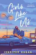 Girls Like Us