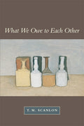 What We Owe to Each Other (Revised)