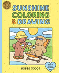 Bobbie Goods Sunshine Coloring & Drawing: With a Bonus Coloring Pad