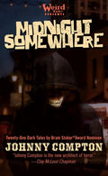 Midnight Somewhere: A Short-Story Collection
