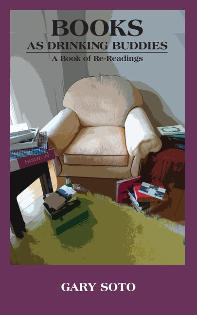 Books as Drinking Buddies: A Book of Re-Readings