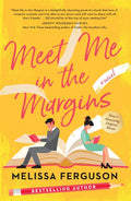 Meet Me in the Margins: A Sweet Workplace Rom-Com for People Who Love Books