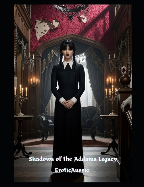 Shadows Of The Addams Legacy