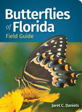 Butterflies of Florida Field Guide (Revised)