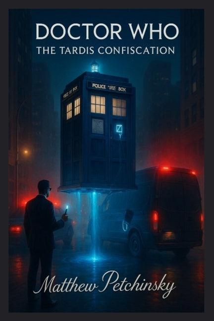 Doctor Who: The TARDIS Confiscation