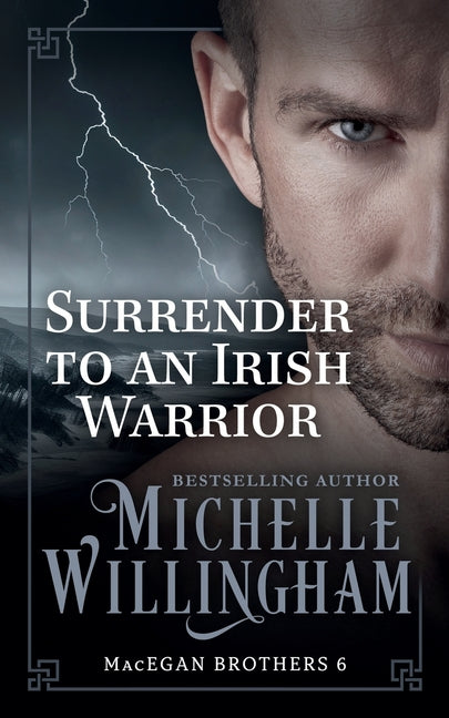 Surrender to an Irish Warrior: (Bonus story "Pleasured by the Viking" included!)