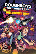 The Doughboys Comic: Mitch and Wiger Chew America Crisis on Infinite Girths