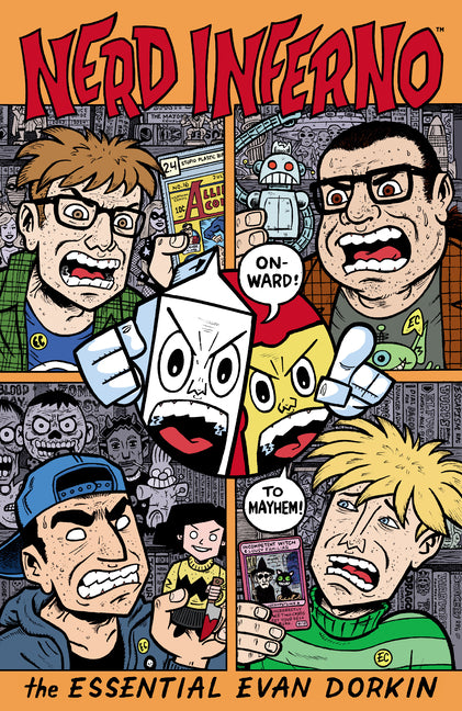 Nerd Inferno: The Essential Evan Dorkin