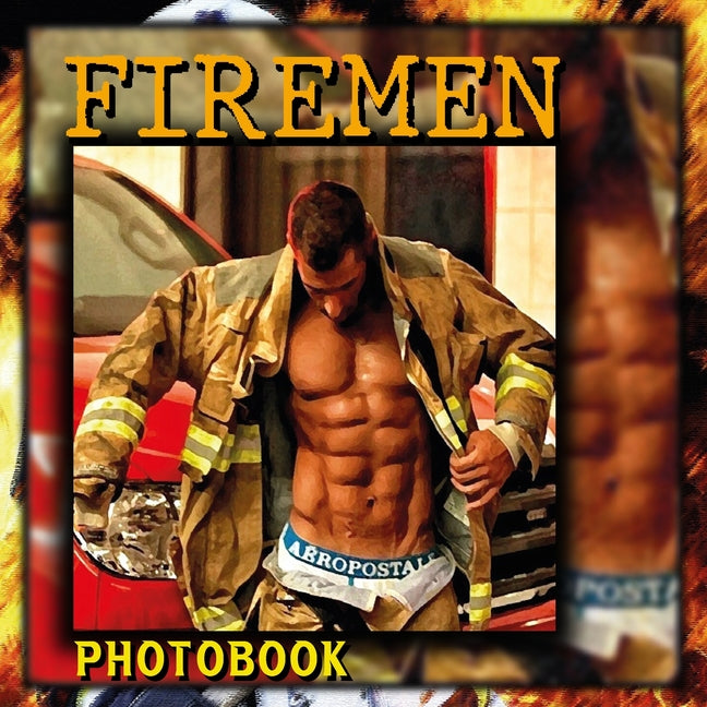 Firemen Photobook: A collection Of Captivating Moments