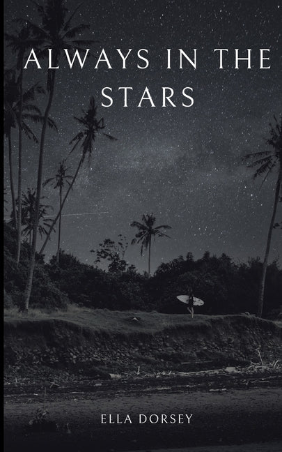 Always In The Stars