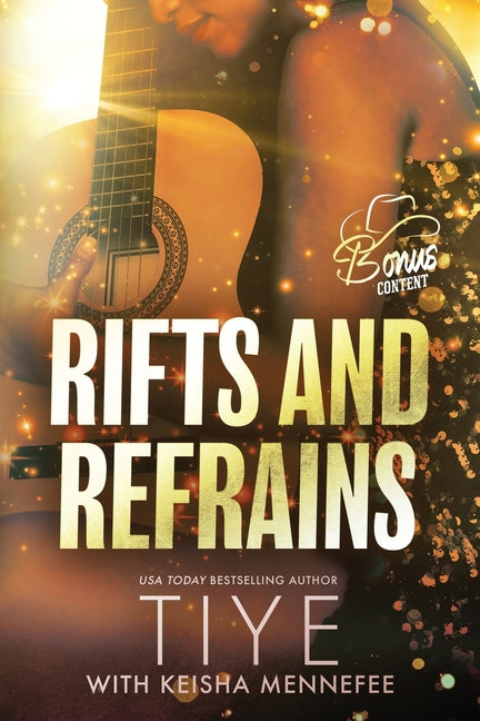 Rifts and Refrains