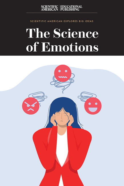 The Science of Emotions