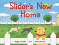 Slider's New Home