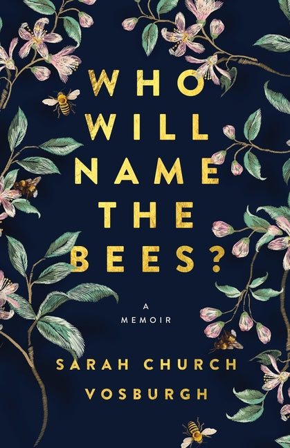 Who Will Name the Bees?