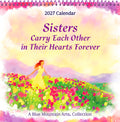 2027 Sisters Carry Each Other in Their Hearts Forever