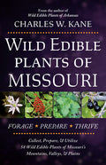 Wild Edible Plants of Missouri