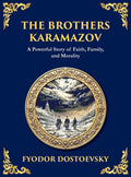 The Brothers Karamazov: A Tale of Faith, Doubt, and the Struggle for the Soul (Large Print Deluxe Hardcover Edition For Easy Reading)
