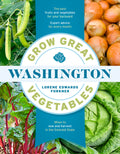 Grow Great Vegetables in Washington