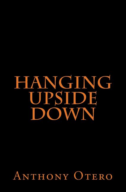 Hanging Upside Down