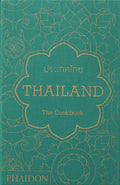 Thailand: The Cookbook