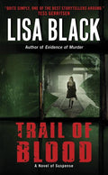 Trail of Blood: A Novel of Suspense