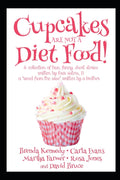 Cupcakes Are Not a Diet Food