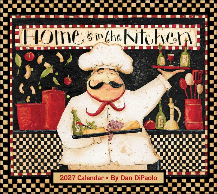 Home Is in the Kitchen 2027 Deluxe Wall Calendar