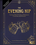 The Evening Nip: Critical Role's Guide to Beverages, Cocktails, and Potions
