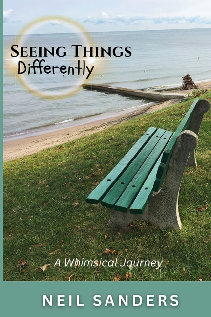 Seeing Things Differently: A Whimsical Journey