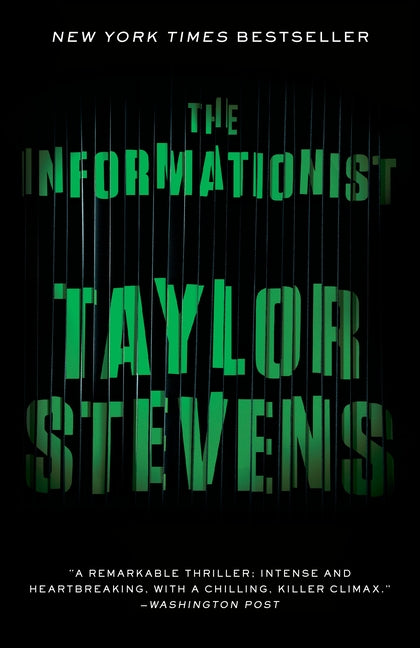 The Informationist: A Thriller