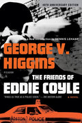 The Friends of Eddie Coyle (Anniversary)
