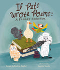 If Pets Wrote Poems: A Parody Collection