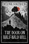 The Door on Half-Bald Hill