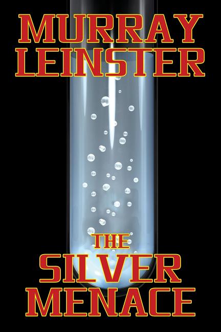 The Silver Menace