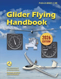 Glider Flying Handbook (2026): Faa-H-8083-13b