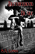 Brotherhood of the Blade