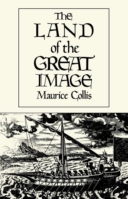 The Land of the Great Image: Historical Narrative (Revised)