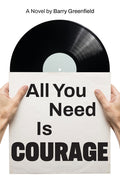 All You Need Is Courage