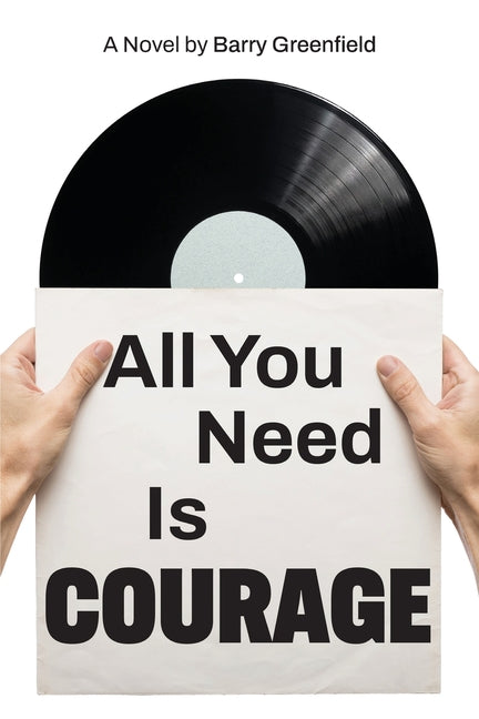 All You Need Is Courage