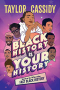 Black History Is Your History
