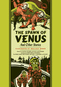 The Spawn of Venus and Other Stories