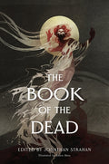 The Book of the Dead: An Anthology