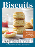 Biscuits and Quick Breads: Everyday Comfort Done Right